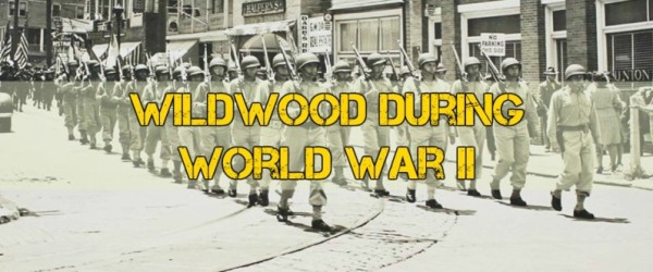 World War II Wildwood