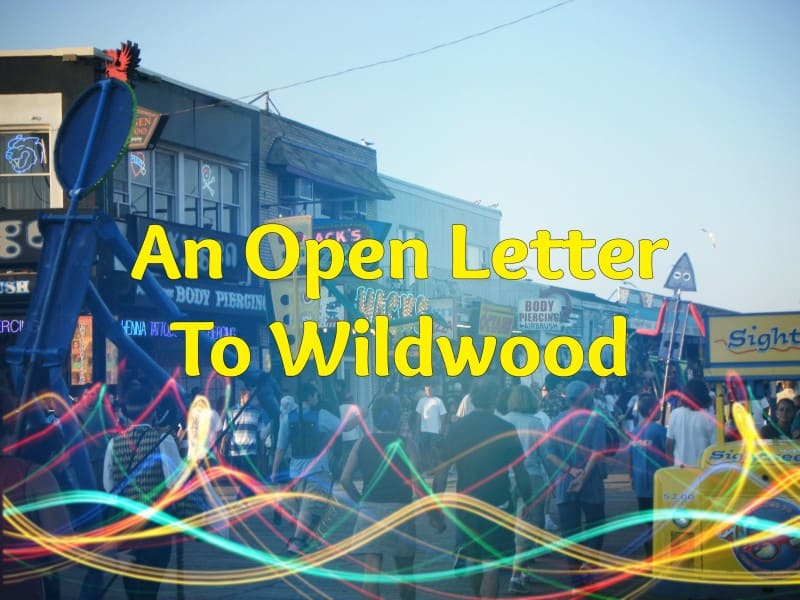 Open Letter To Wildwood
