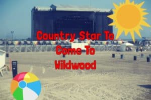 Country Star To Come To Wildwood