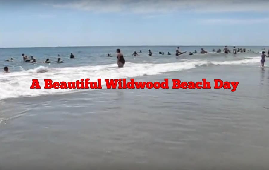 A Beautiful Wildwood Beach Day