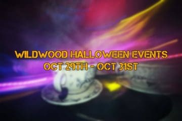 Wildwood Halloween Events Oct 29th - Oct 31st