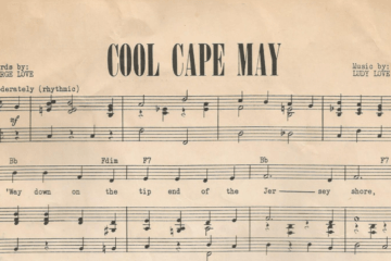 The Cape May Song You Didn't Know Existed