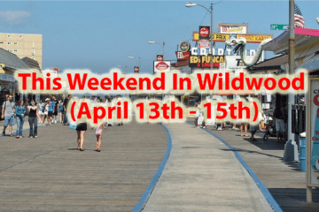 This Weekend In Wildwood