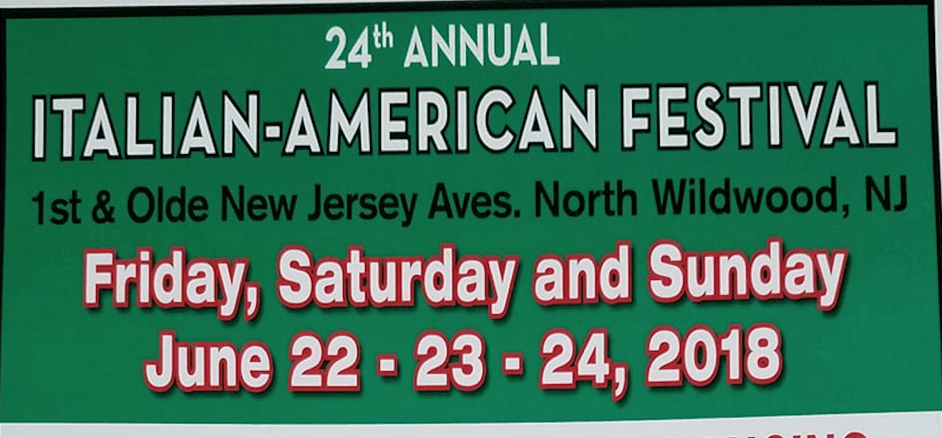 North Wildwood Italian American Festival Is This Weekend! Wildwood