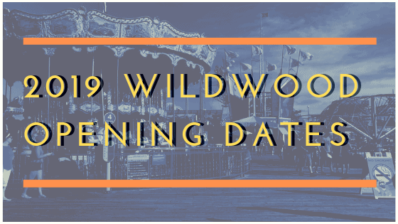 2019 Wildwood Opening Dates Wildwood Video Archive