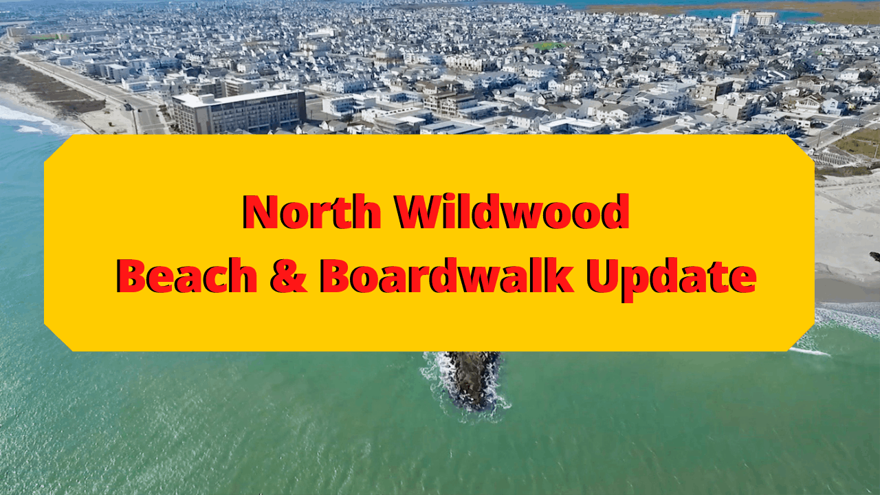 North Wildwood Beach & Boardwalk Update