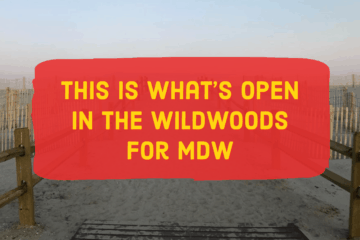 What’s Open In The Wildwoods For Memorial Day Weekend