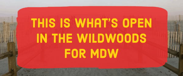 What’s Open In The Wildwoods For Memorial Day Weekend