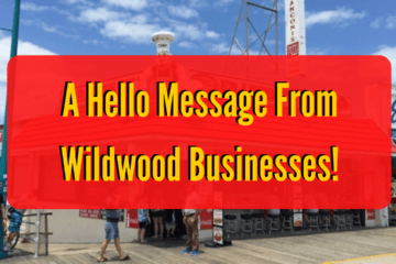 A Hello Message From Wildwood Businesses!