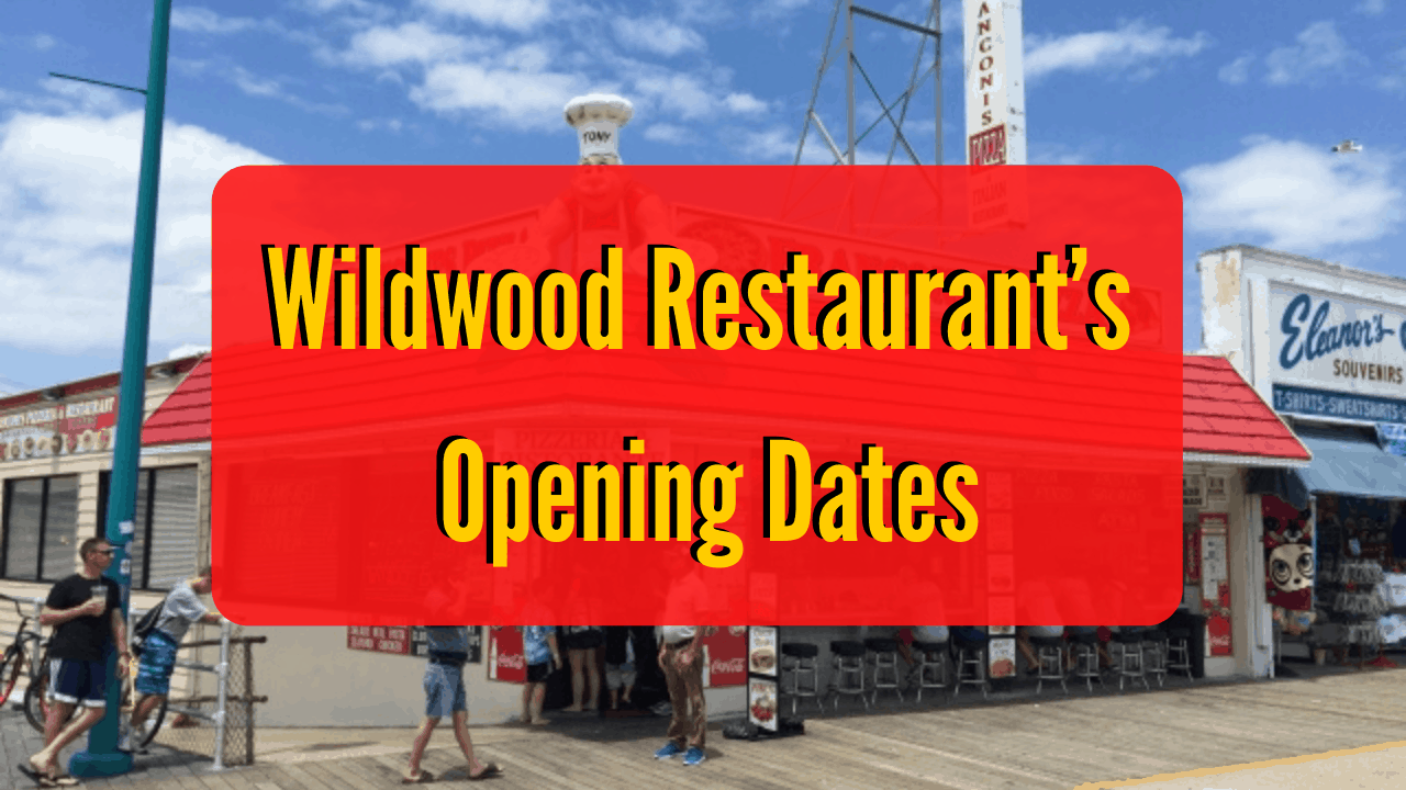 Wildwood Restaurant’s Opening Dates