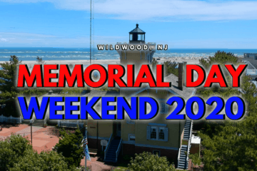 Wildwood’s Memorial Day Weekend 2020 Recap