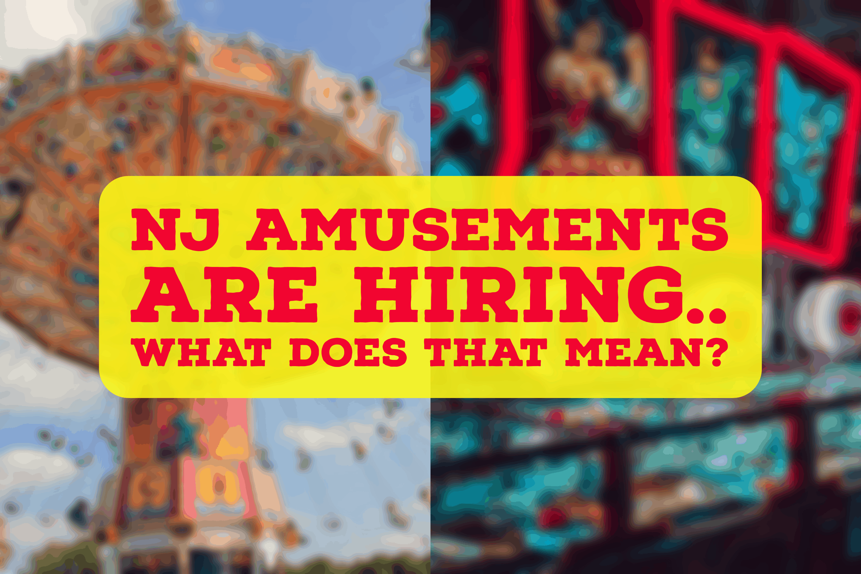 NJ Amusements Are Hiring… What Does This Mean For Arcades And Rides
