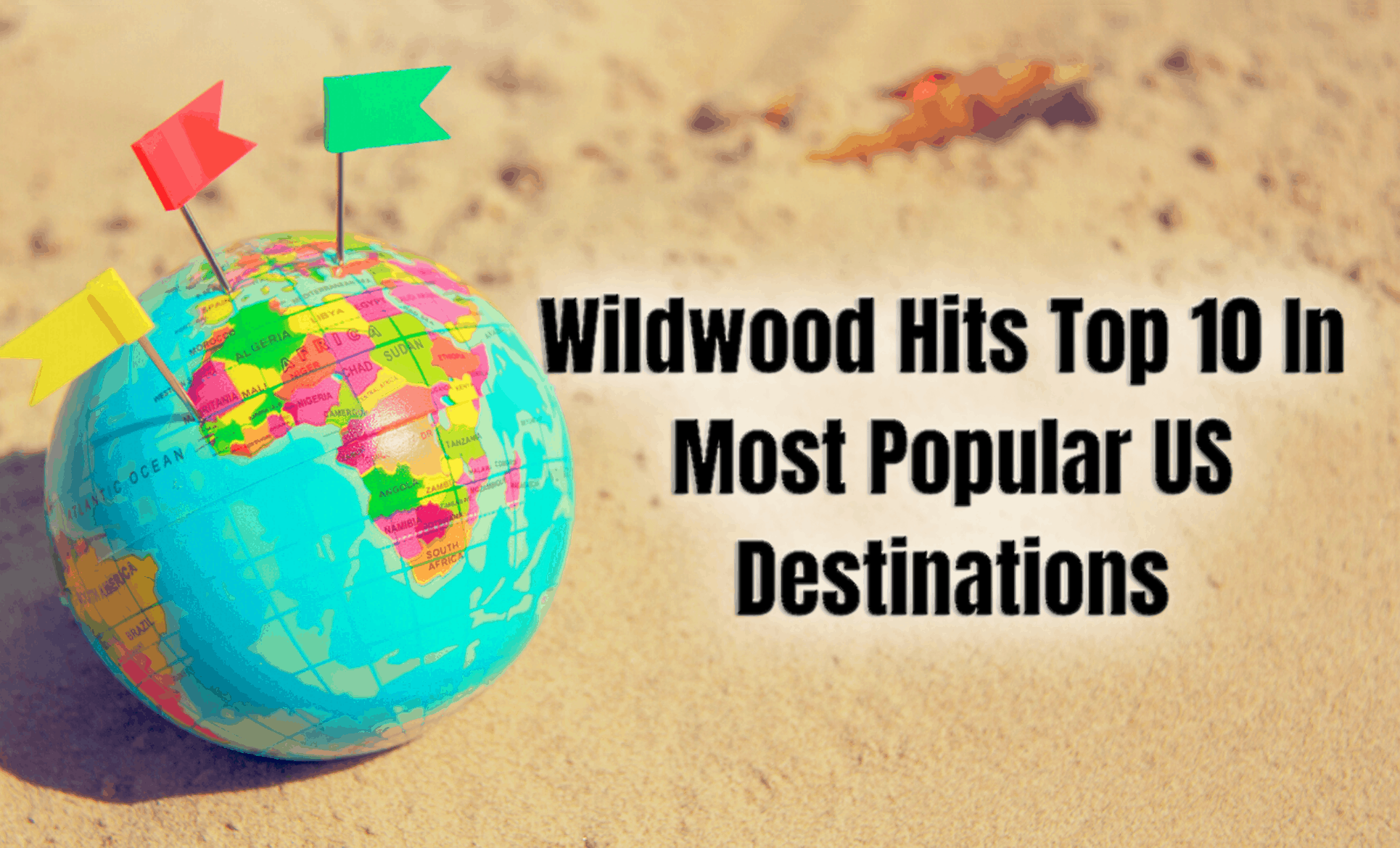 Wildwood Hits Top 10 In Most Popular US Destinations