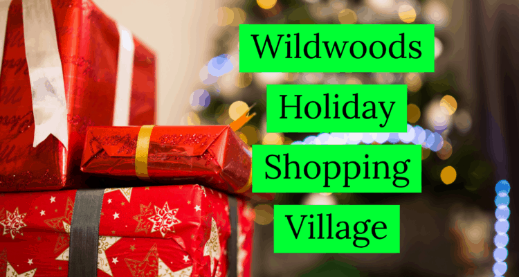 The Wildwoods Holiday Shopping Village