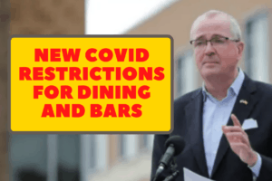 Gov. Murphy Introduces New Covid Restrictions For Dining And Bars
