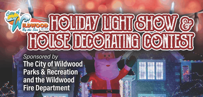 Wildwood Holiday Light Show & House Decorating Contest