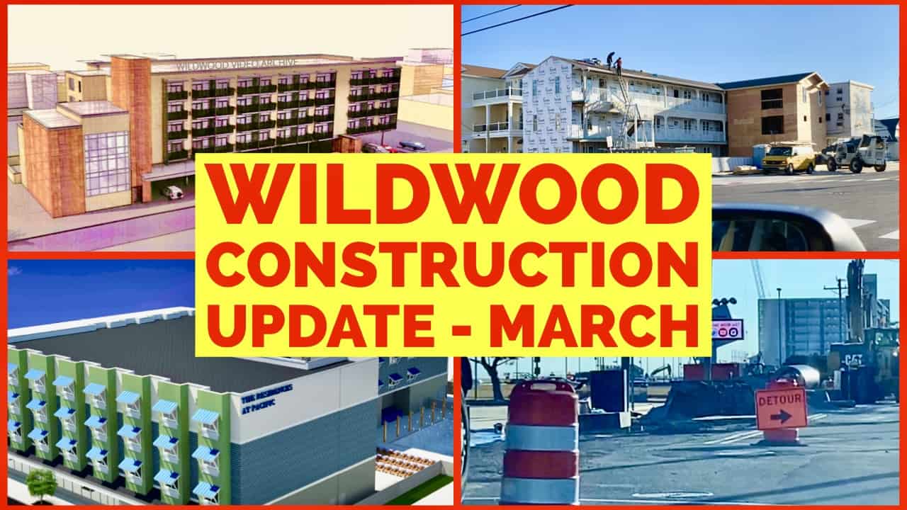 Wildwood Construction Projects - March 2021