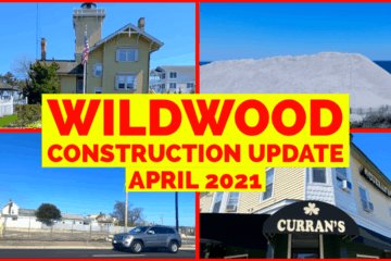 Wildwood Construction Projects – April 2021