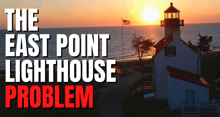 The East Point Lighthouse Problem