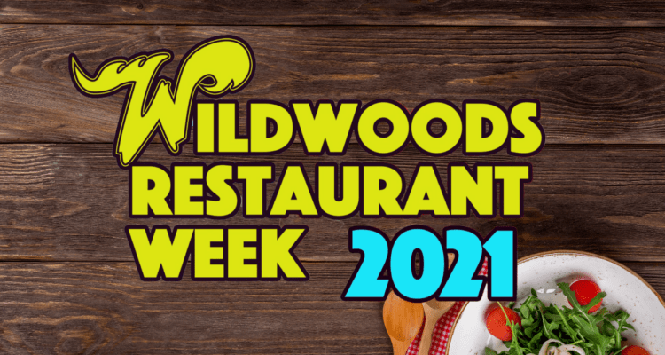 Wildwood Restaurant Week 2021