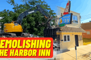 Demolishing The Harbor Inn Bar - Wildwood, NJ