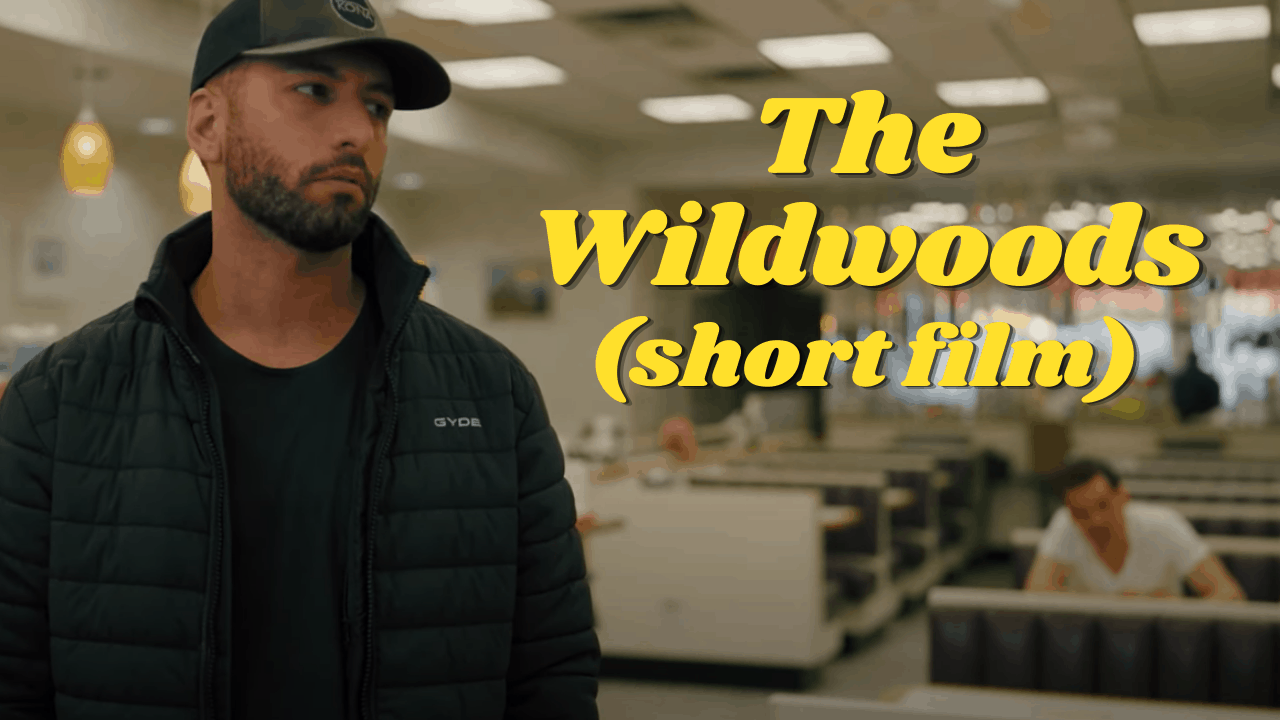 “The Wildwoods” Short Film