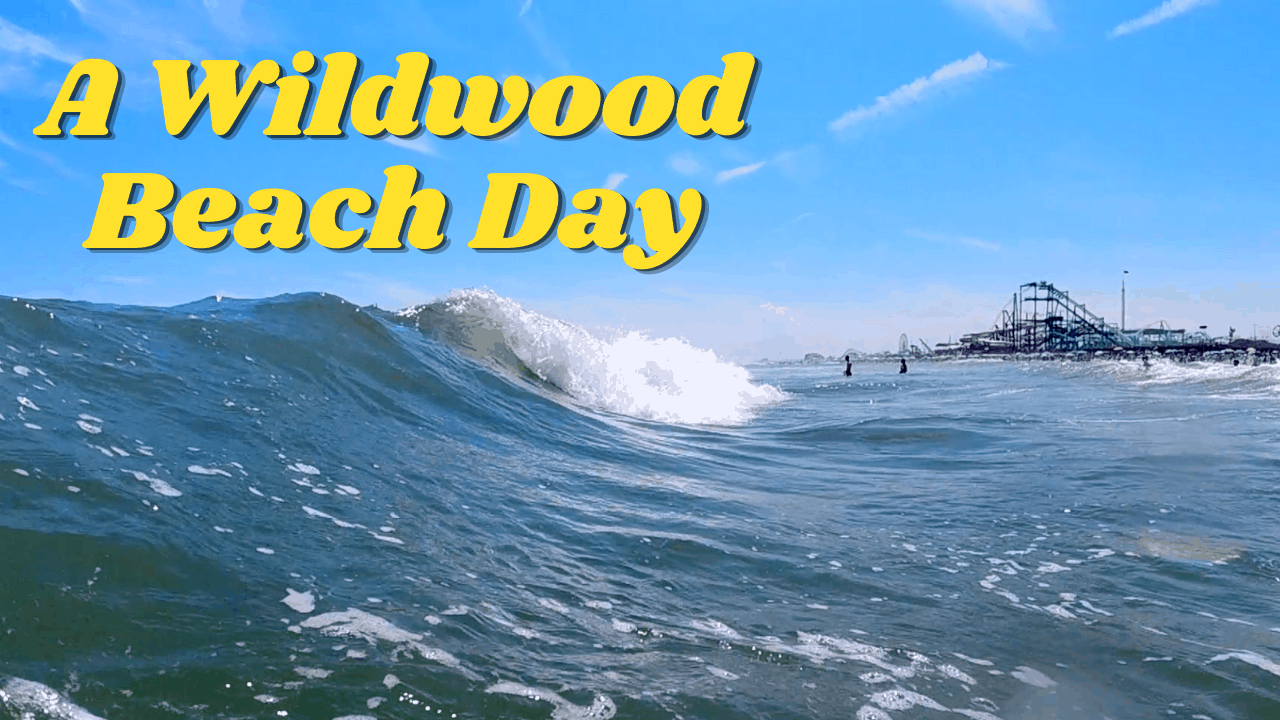 A Wildwood Beach Day 2021