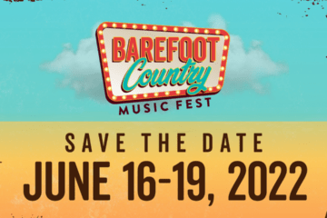 Barefoot Country Music Fest 2022 Dates!