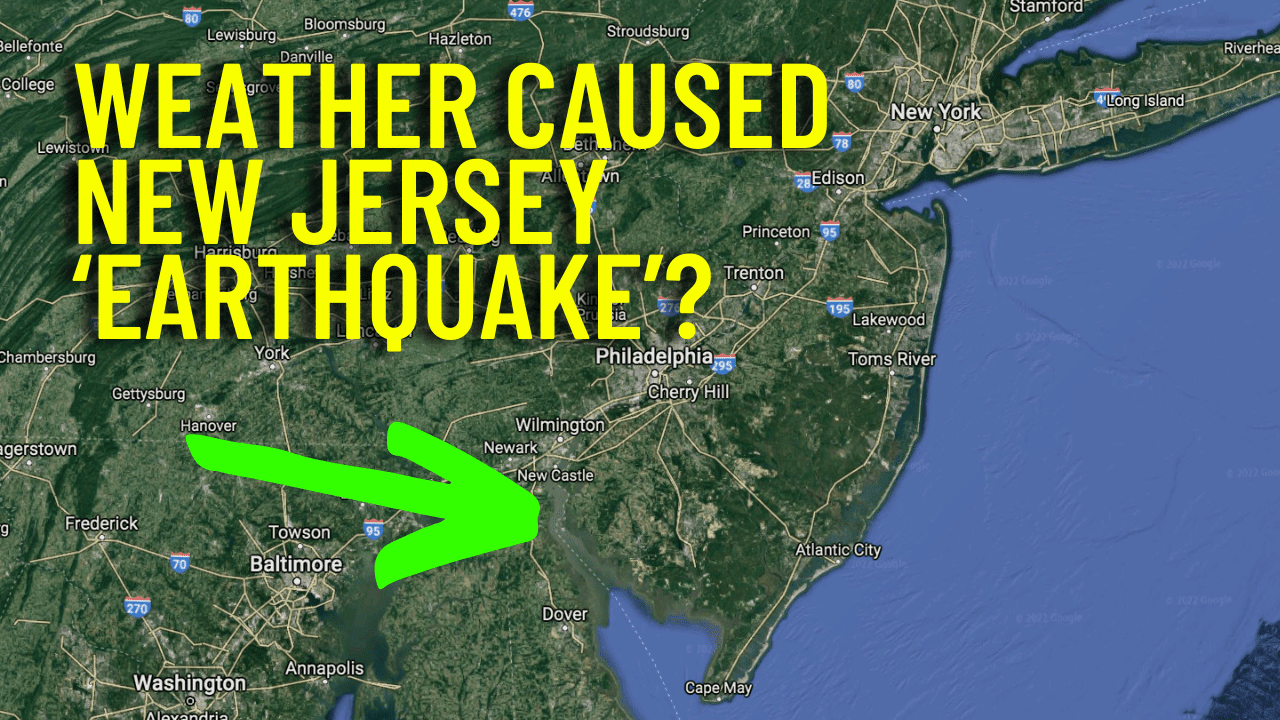 Weather Caused New Jersey ‘Earthquake’?