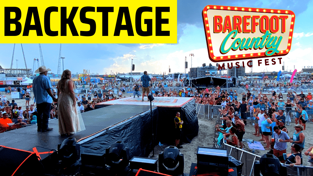 Barefoot Country Music Fest Wildwood 2022 - Backstage TOUR