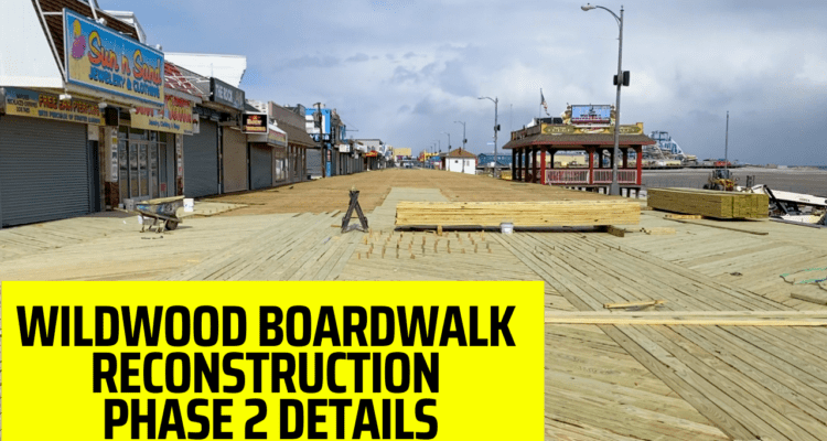 Wildwood Boardwalk Reconstruction Phase 2 Details