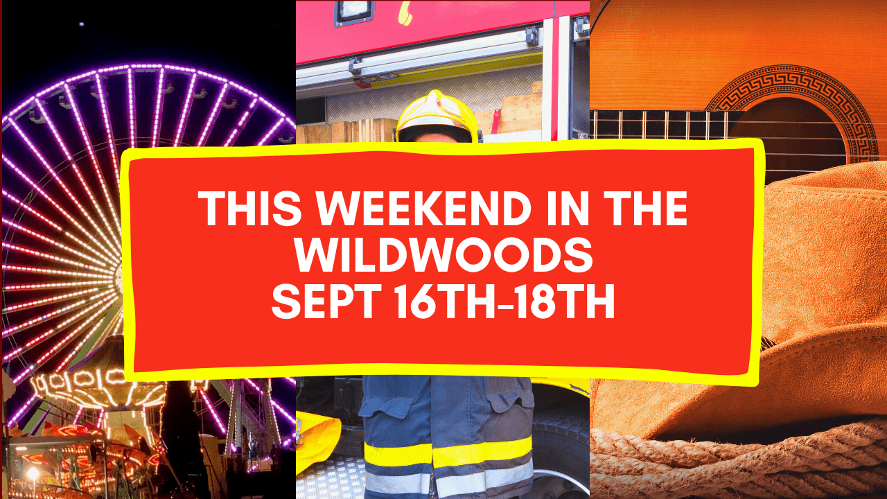 This Weekend In The Wildwood - Sept 16th-18th