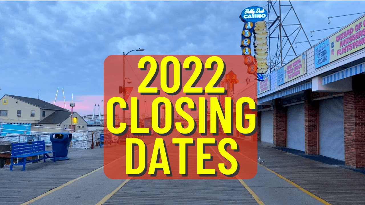 wildwood closing dates 2022