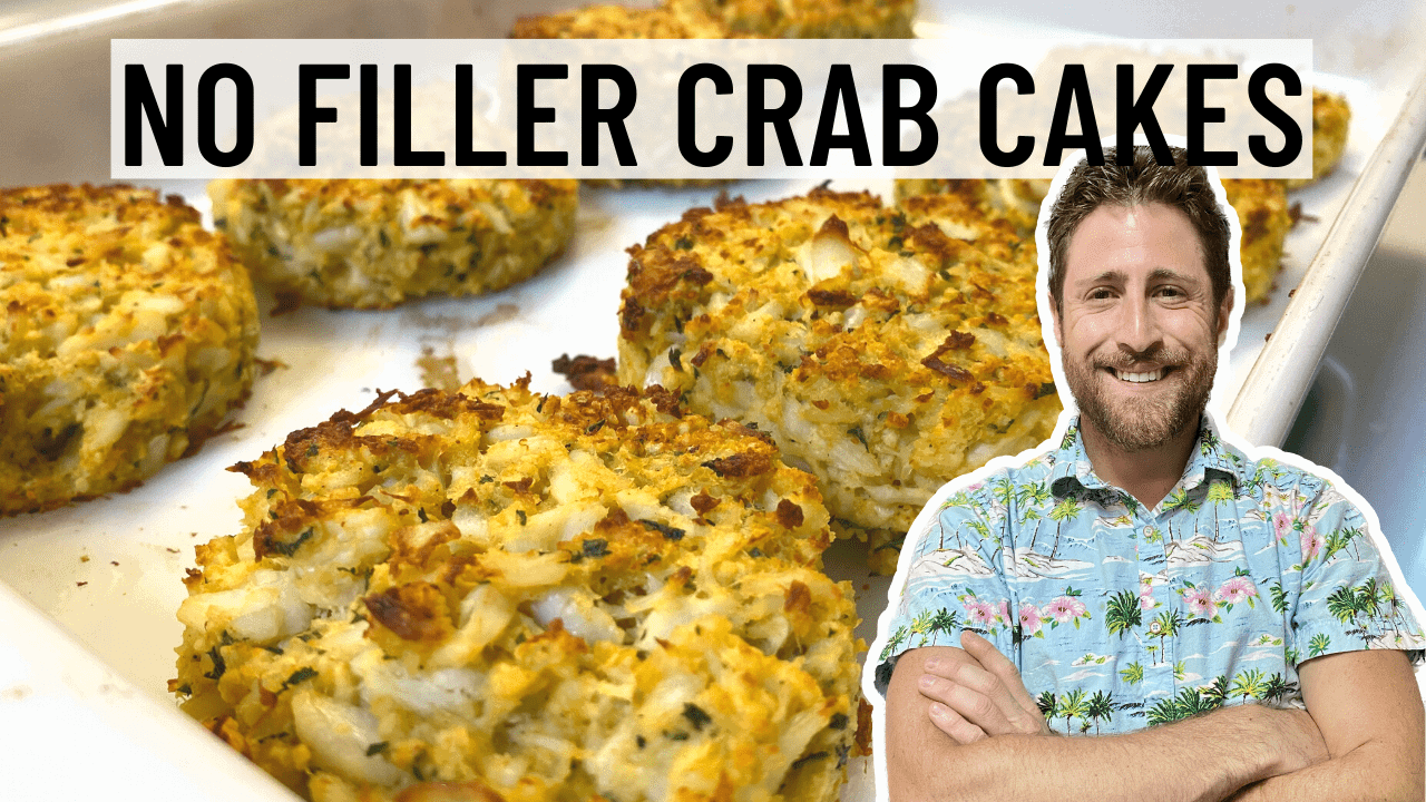 My World Famous No Filler Crab Cake Recipe