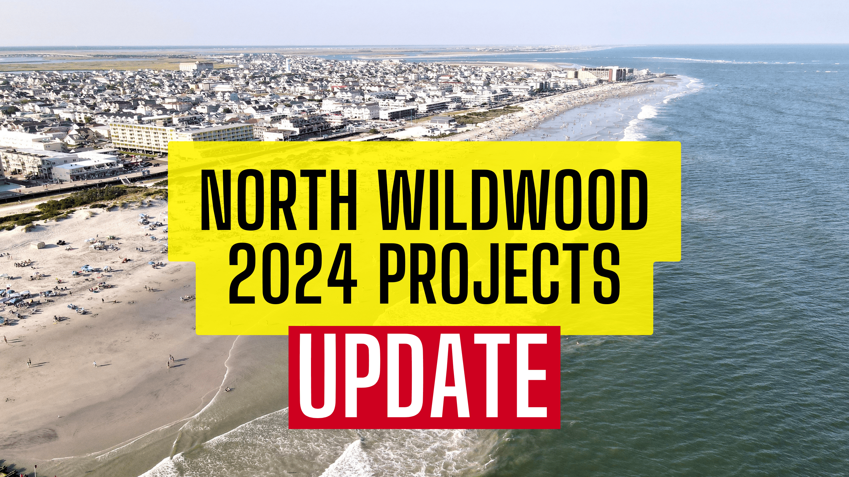 North Wildwood 2024 Project Updates