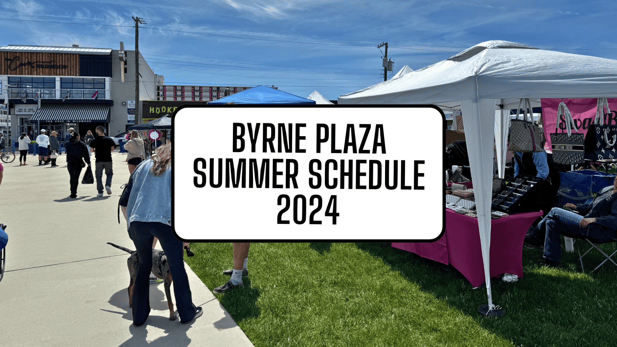 Downtown Wildwood’s Byrne Plaza Summer Schedule 2024 Wildwood Video