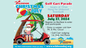 A festive golf cart parade announcement for Wildwood Christmas in July event.