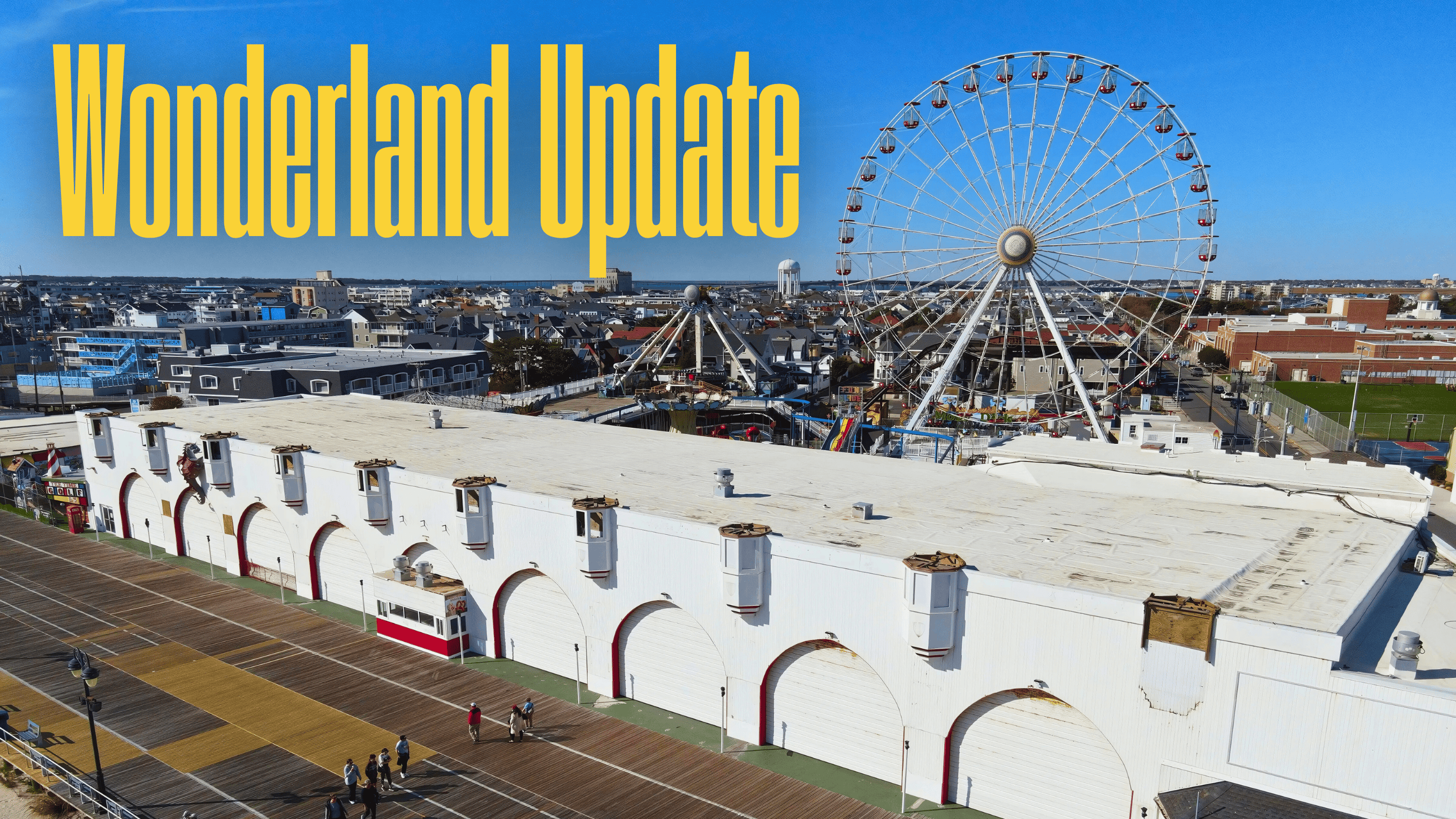 Gillian’s Wonderland Pier UPDATE