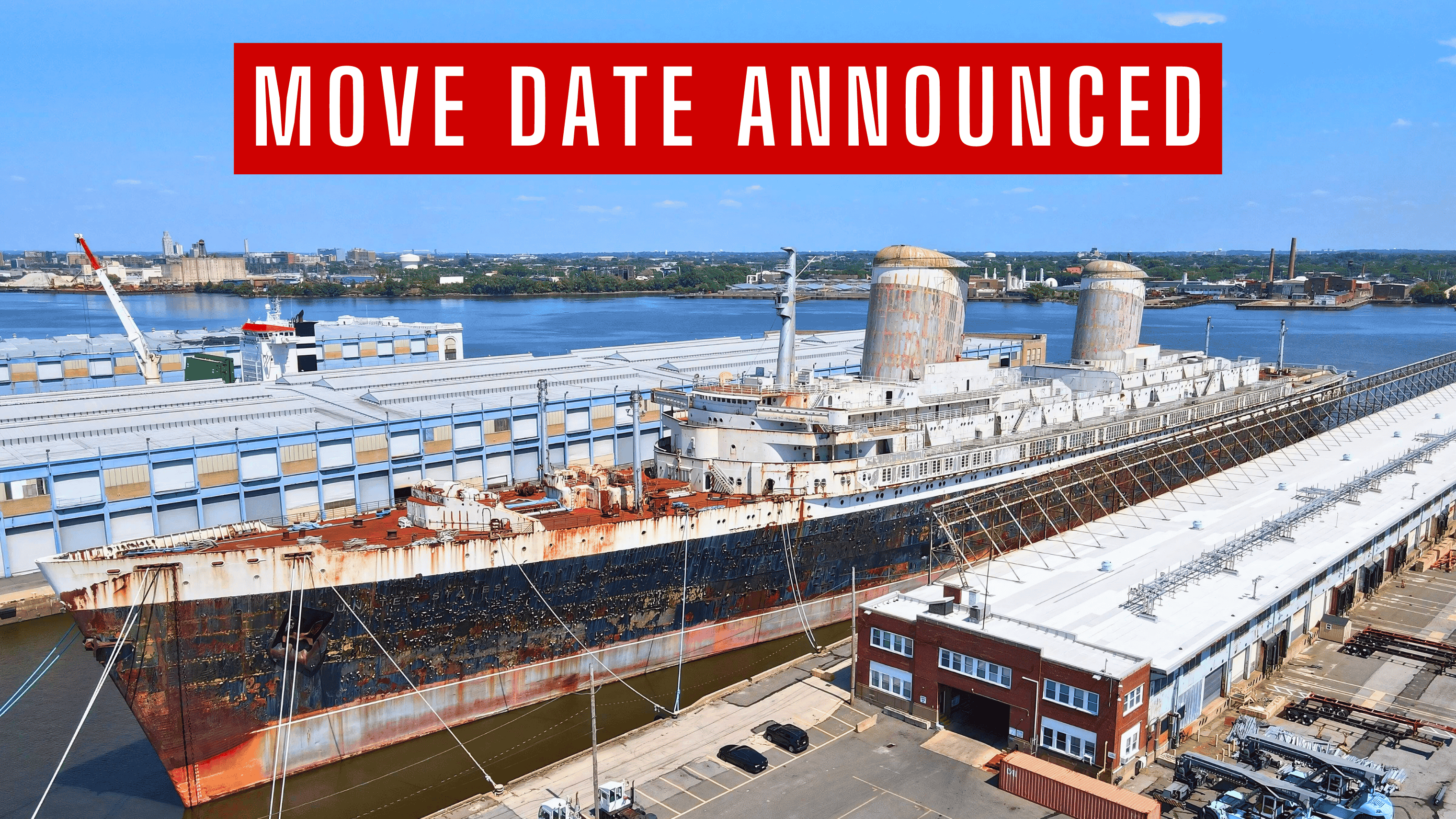 SS United States Move Date Announced