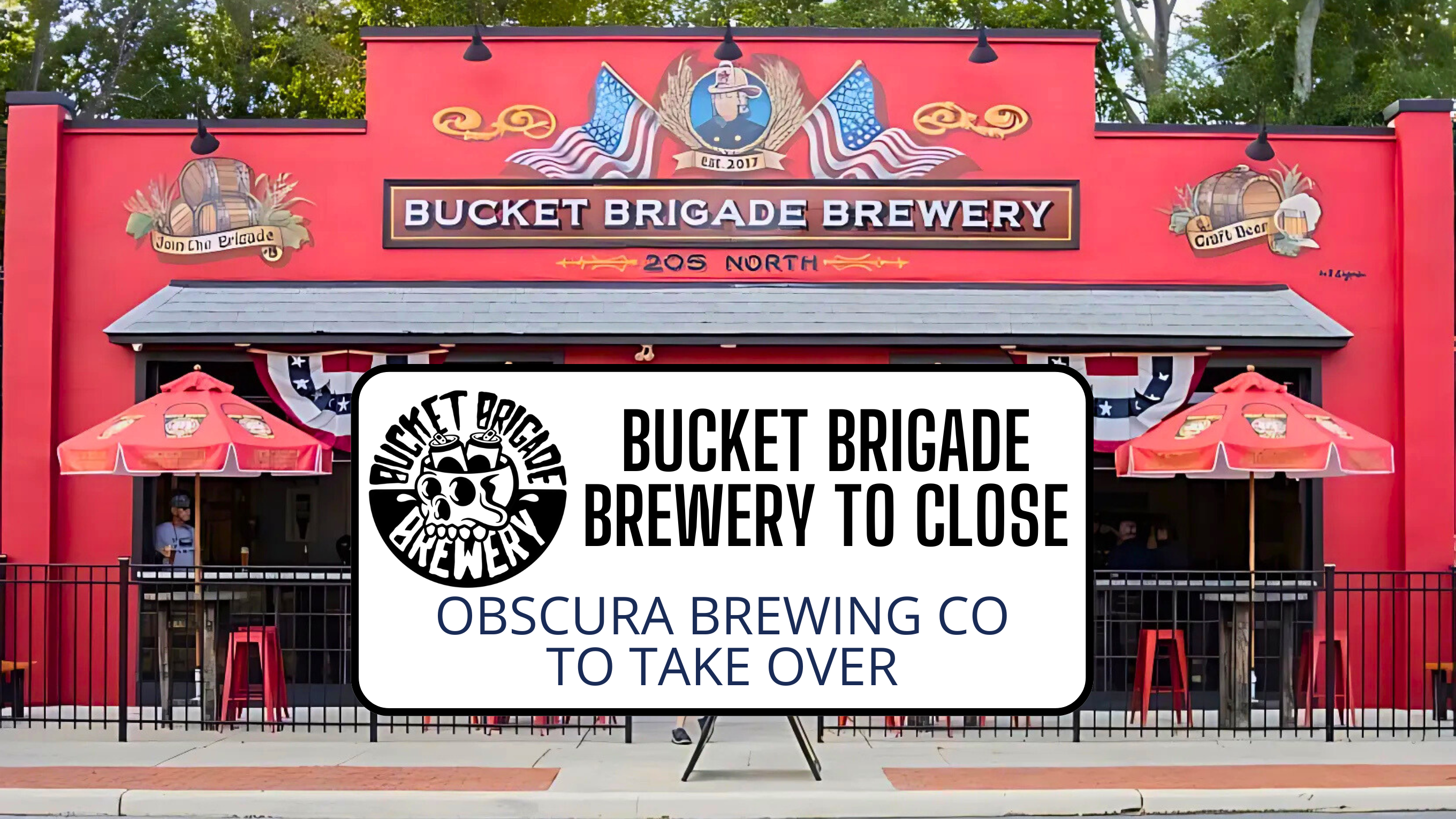 Bucket Brigade Brewery Closes