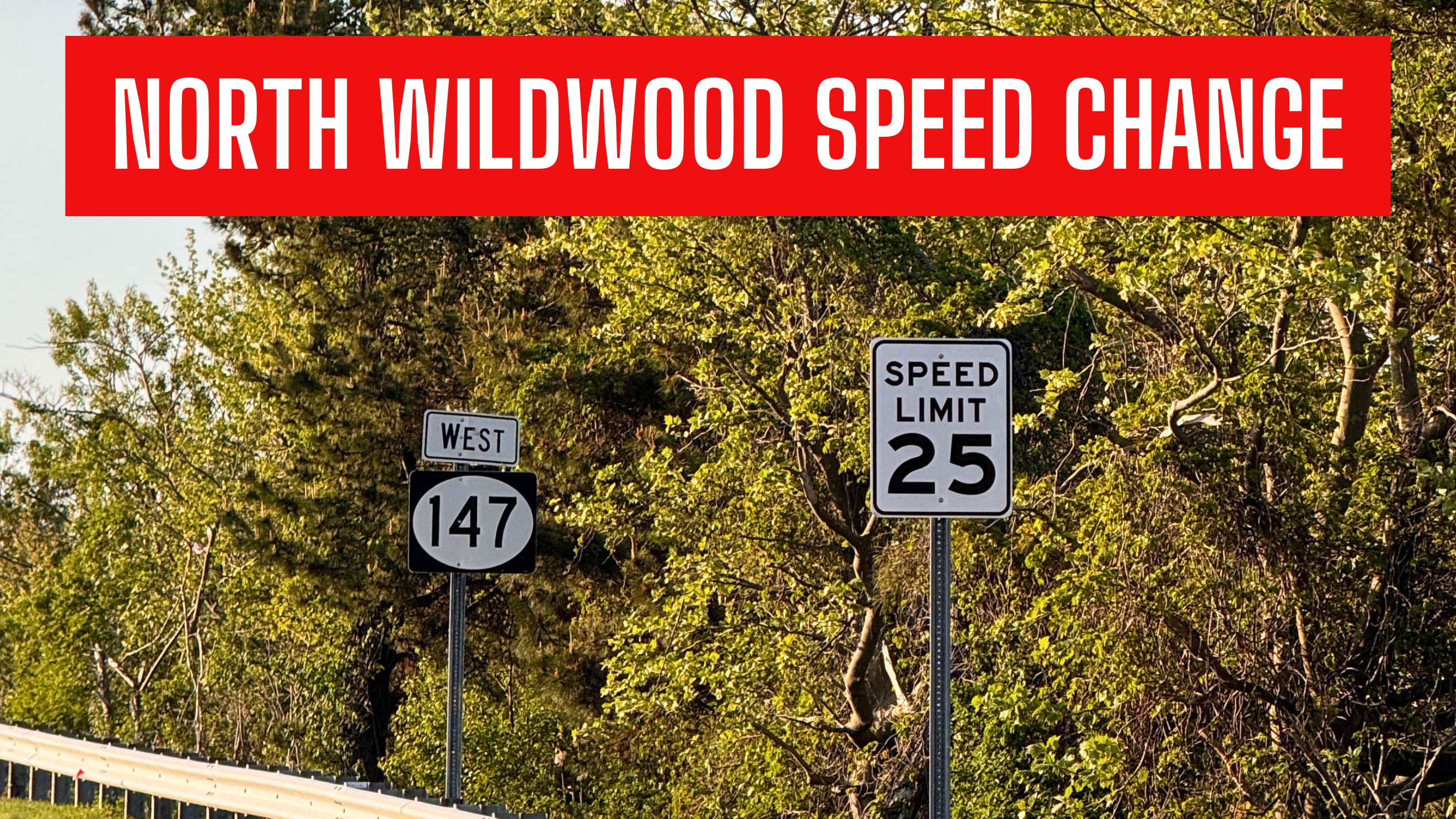 TRAFFIC ADVISORY - Speed Limit Change Coming into North Wildwood