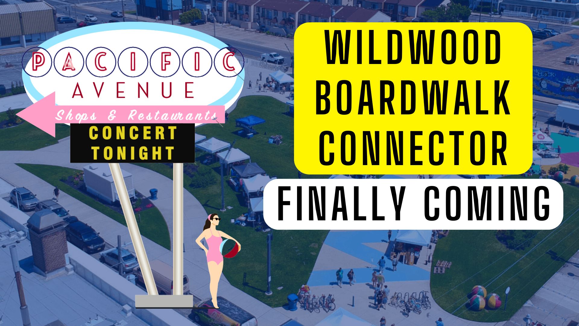 Wildwood Boardwalk Connector Project Finally Coming!