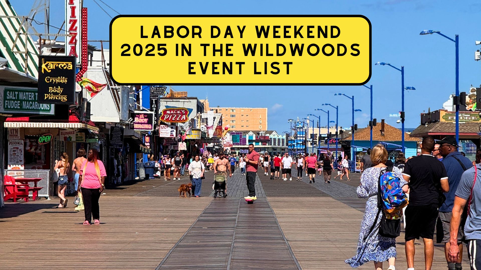 Labor Day Weekend 2025 in the Wildwoods