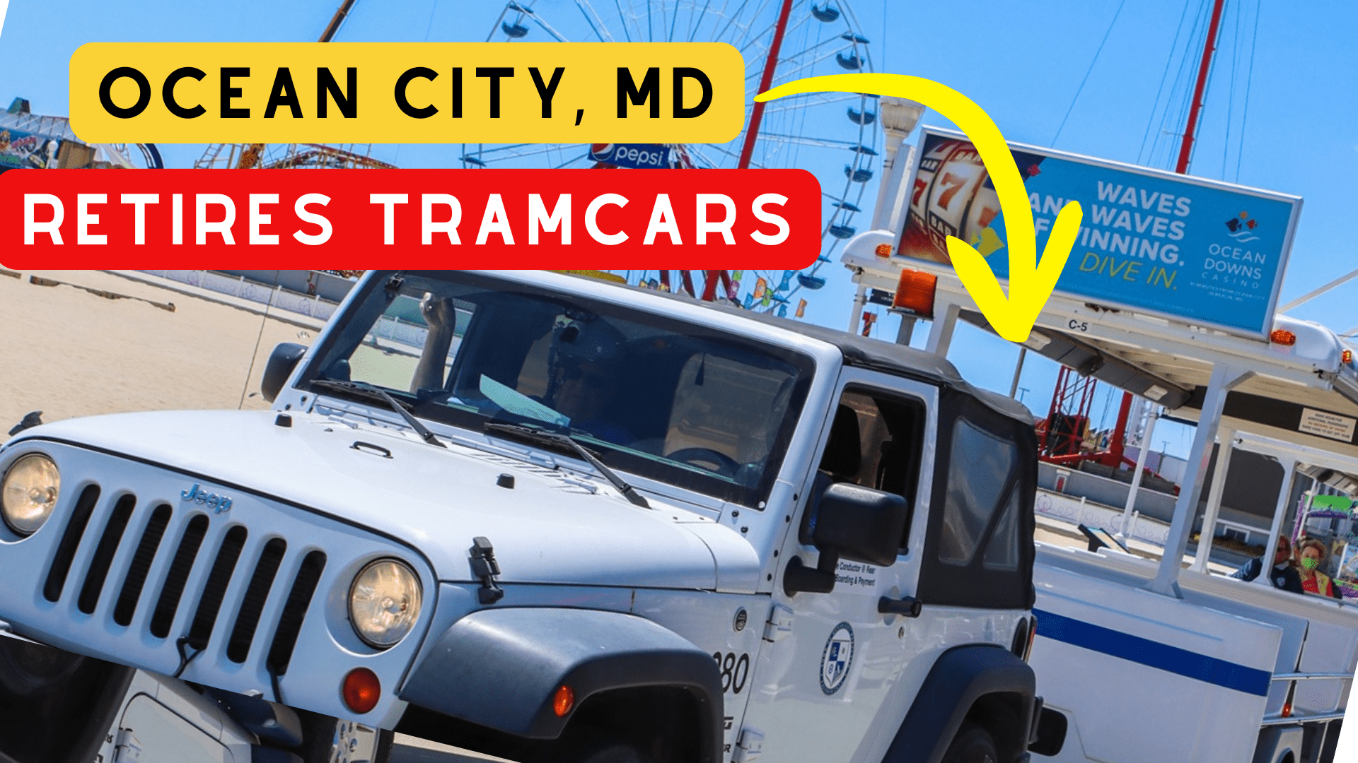 Ocean City Maryland Permanently Retires Its Boardwalk Trams