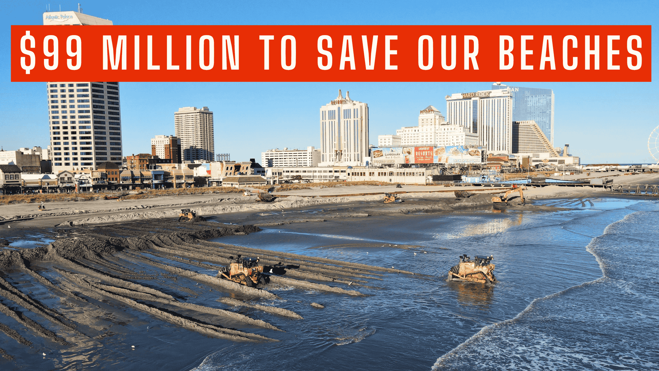 South Jersey Secures $99 Million in Federal Funding for Beach Replenishment