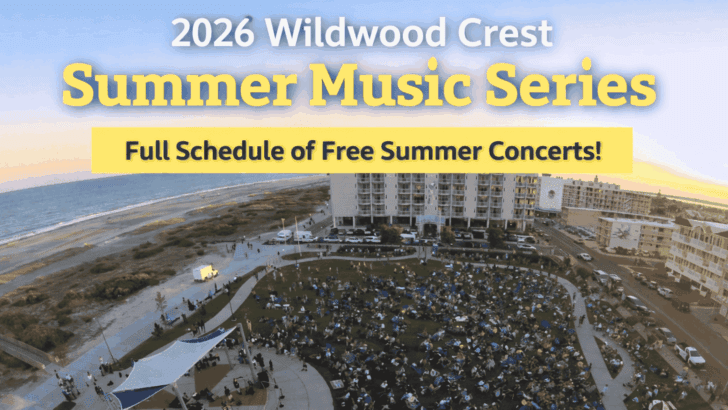 Wildwood Crest 2026 Summer Music Series Schedule