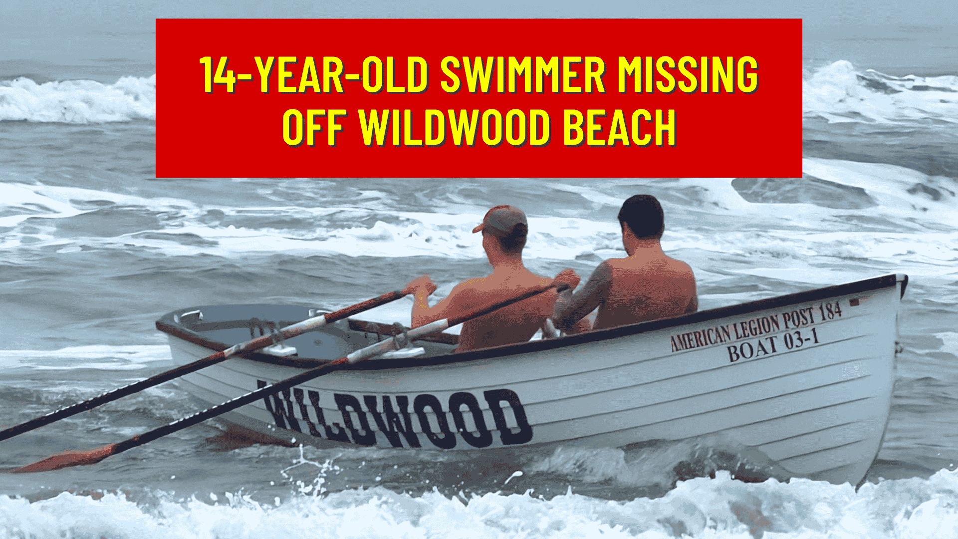 14 Year Old Swimmer Missing Off Wildwood Beach