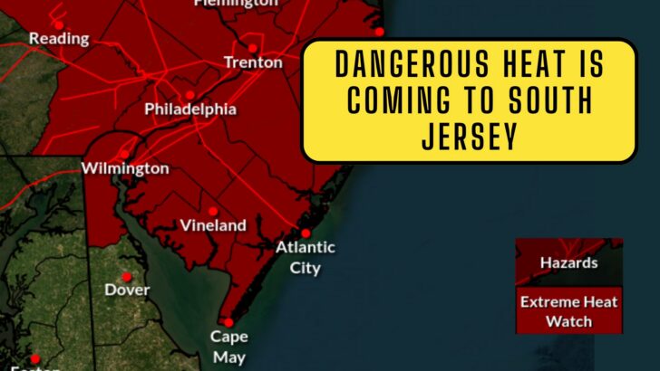 Dangerous Heat Is Coming to South Jersey. Here's What You Need to Know.