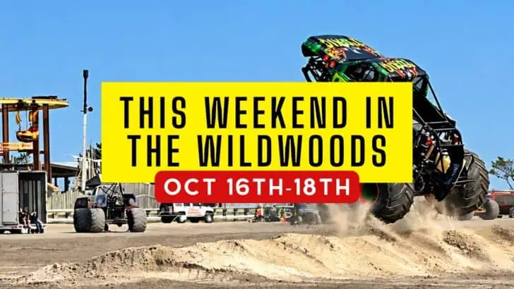 Things To Do in the Wildwoods October 16th to 18th